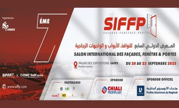 تنظيم الطبعة السابعة للصالون الدولي للواجهات والنوافذ والابواب من 20 الى 23 سبتمبر بالعاصمة